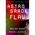 Retrograde Flaw - Paperback