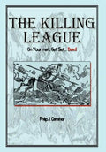 The Killing League: On Your Mark, Get Set. . .Dead! - Hardcover