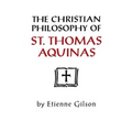Christian Philosophy of St. Thomas Aquinas - Paperback