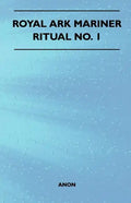 Royal Ark Mariner - Ritual No. 1 - Paperback
