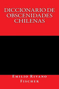 Diccionario de Obscenidades Chilenas - Paperback