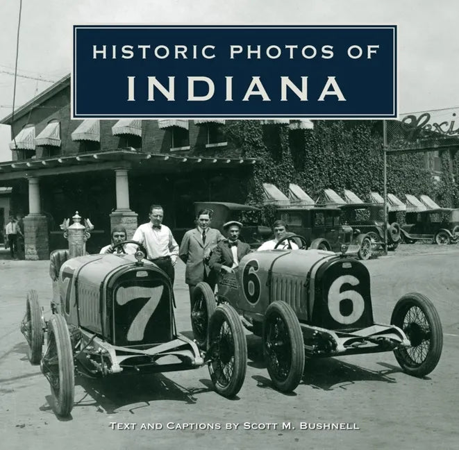 Historic Photos of Indiana - Hardcover