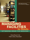 Managing Facilities for Results - Paperback