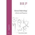 Korean Dialectology: A Review and Prospectus - Paperback