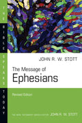 The Message of Ephesians - Paperback