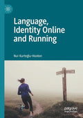 Language, Identity Online and Running - Paperback