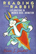 Reading the Rabbit: Explorations in Warner Bros. Animation - Paperback