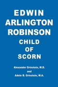 Edwin Arlington Robinson Child of Scorn - Paperback