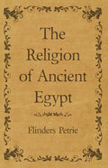 The Religion of Ancient Egypt - Paperback