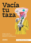 Vacía Tu Taza - Paperback