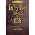 The White People and Other Stories - Paperback