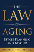 The Law of Aging: Estate Planning and Beyond - Paperback