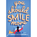 You Should Smile More - Paperback