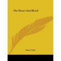The Heart And Blood - Paperback
