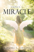 Expect a Miracle - Paperback
