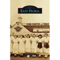 East Peoria - Hardcover