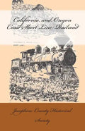 California and Oregon Coast Short Line Railroad - Paperback