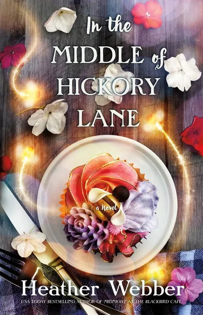 In the Middle of Hickory Lane - Hardcover