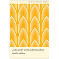 Judea Under Greek and Roman Rule - Paperback