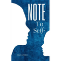Note To Self- - Paperback
