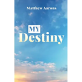 My Destiny - Paperback