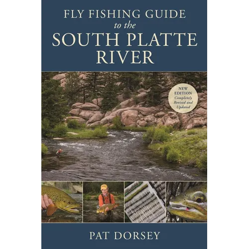 Fly Fishing Guide to the South Platte River - Paperback