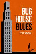 Bughouse Blues - Paperback