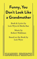 Funny, You Don't Look Like a Grandmother - Paperback