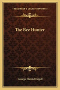 The Bee Hunter - Paperback
