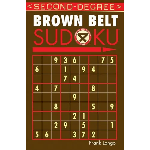Second-Degree Brown Belt Sudoku(r) - Paperback