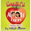 Suzie's Apple Farm Field Trip - Hardcover