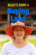 Becky's Guide To Buying Land - Paperback