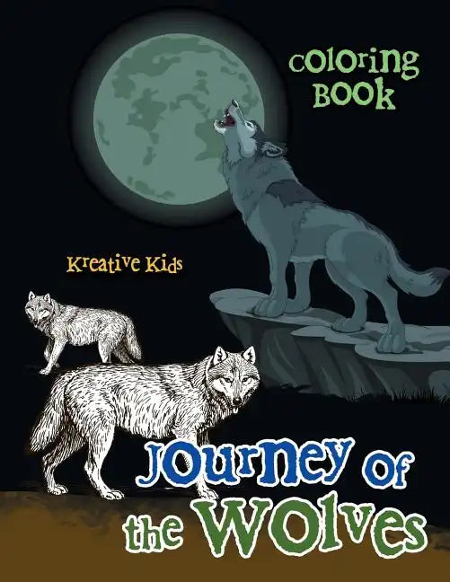 Journey of the Wolves Coloring Book - Paperback