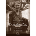 Dorothy Day: An Introduction to Her Life and Thought - Paperback
