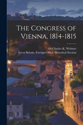 The Congress of Vienna, 1814-1815 - Paperback