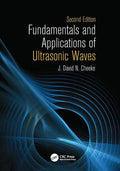 Fundamentals and Applications of Ultrasonic Waves - Paperback