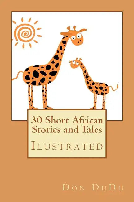 30 Short African Stories and Tales - Paperback