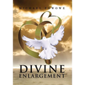 Divine Enlargement - Hardcover