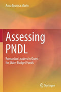Assessing Pndl: Romanian Leaders in Quest for State-Budget Funds - Paperback