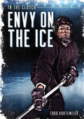 Envy on the Ice - Library Binding