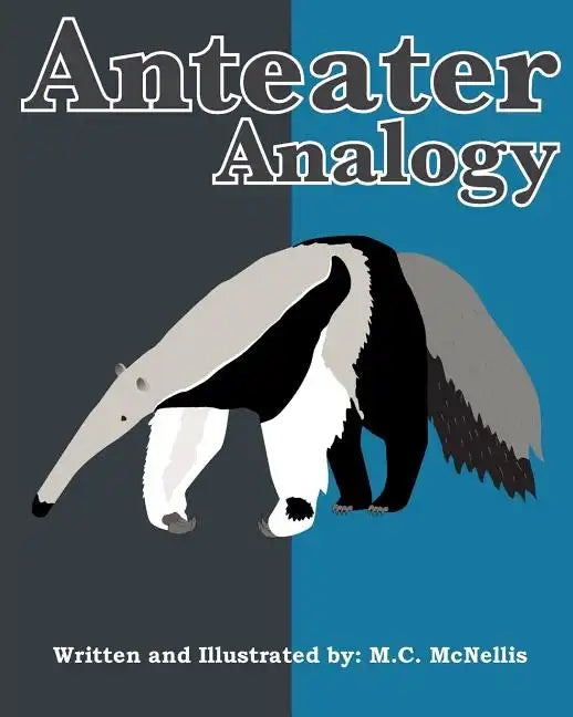 Anteater Analogy - Paperback