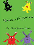 Monsters Everywhere - Hardcover