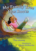 My Family Tree Has Roots - Paperback