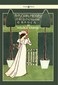 Floral Fantasy - In an Old English Garden - Illustrated by Walter Crane - Hardcover
