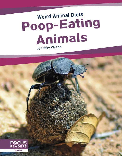 Poop-Eating Animals - Library Binding