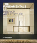The Fundamentals of Interior Architecture - Paperback