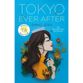 Tokyo Ever After - Hardcover