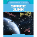 Space Junk - Library Binding