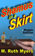Shamus in a Skirt: a Maggie Sullivan mystery - Paperback