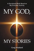My God, My Stories: A Devotional Book Based on My Everyday Activity - Paperback